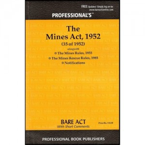 Professional's Mines Act,1952 Bare Act